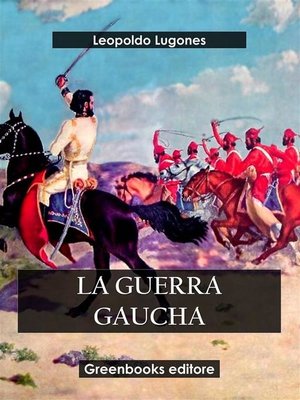 cover image of La guerra gaucha